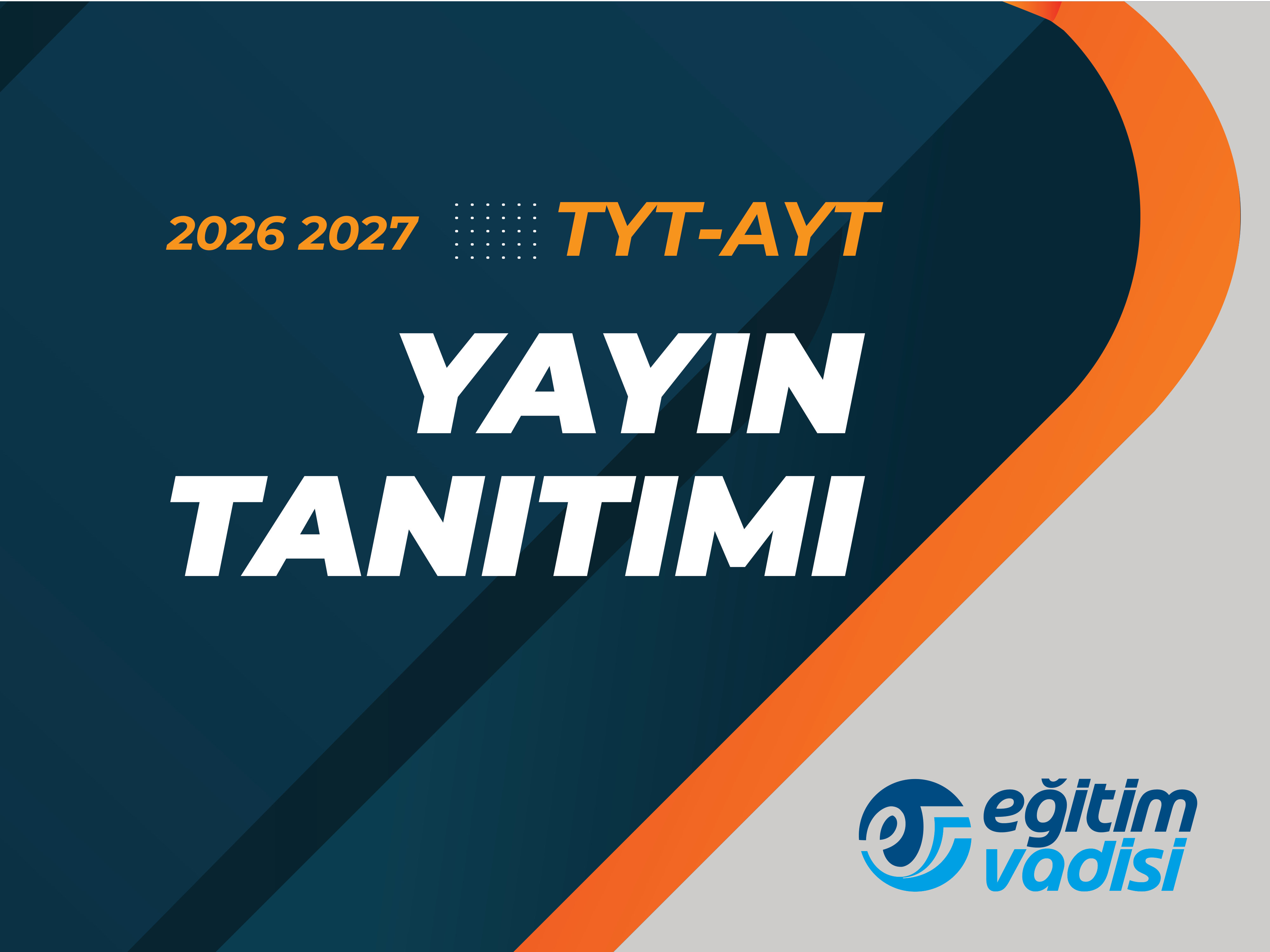 EV TYT-AYT SUNUM 2026-27 — sayfa 1